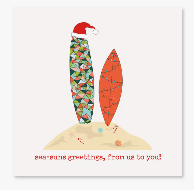 Sea-Suns Greetings, from Us To You Greeting Card