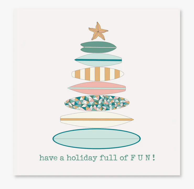 Have A Holiday Full of Fun Greeting Card