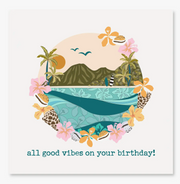 All Good Vibes On Your Birthday!