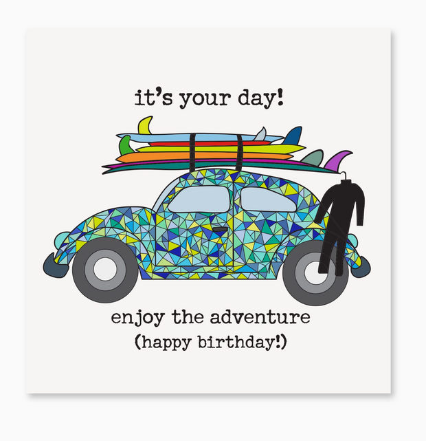 Enjoy the Adventure, Happy Birthday! Greeting Card