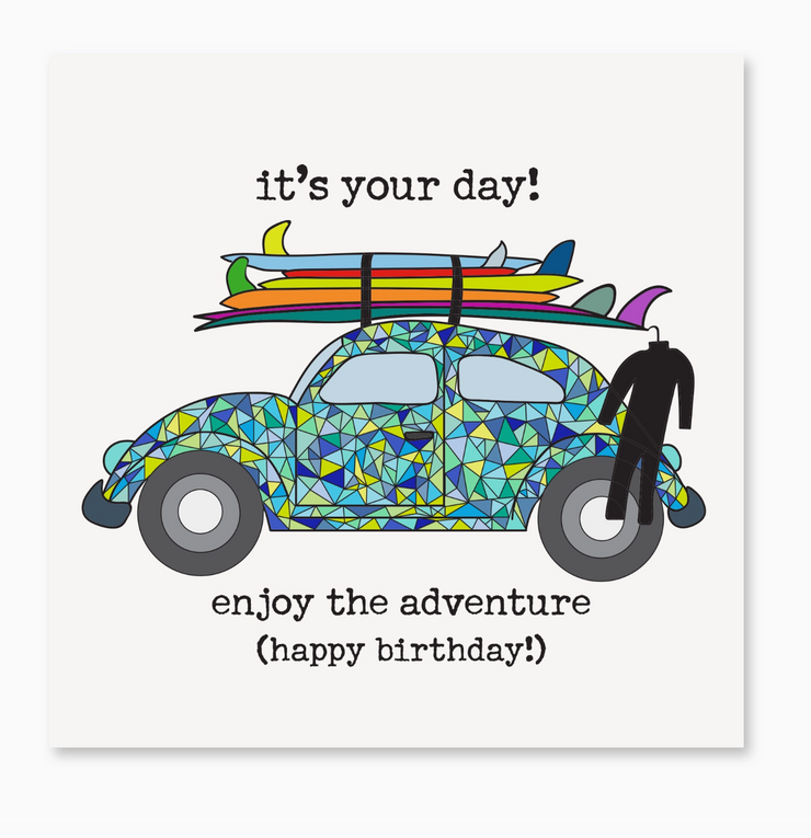 Enjoy the Adventure, Happy Birthday! Greeting Card