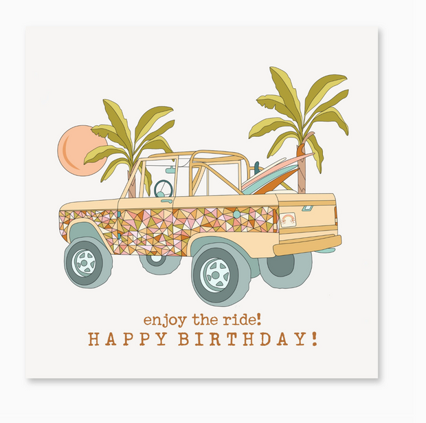 Enjoy the Ride, Happy Birthday!